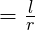 &theta; = \frac{l}{r}