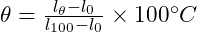 \theta = \frac{l_\theta - l_0}{l_{100} - l_0}    \times 100 ^\circ C